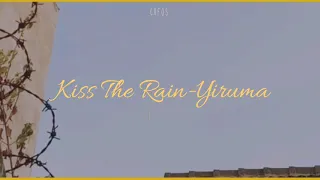 Kiss The Rain - Yiruma cover with vocal