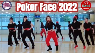 레이디가가의 포커페이스/Poker Face 2022/로키안무/추억소환/ 포커페이스2022라인댄스