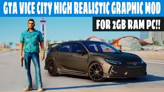 GTA Vice City Ultra Realistic Graphics Mod For PC | Better Than GTA 5 | For Low End PC | 2020