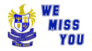 "We Miss You" (Stanton College Preparatory School)