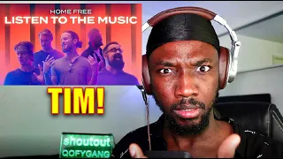 Home Free - Listen To The Music | REACTION & ANALYSIS