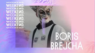 Weekend 2021 - Boris Brejcha