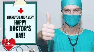 Doctors Day WhatsApp Status | Happy Doctors Day | Happy Doctors Day | National Doctors Day 2022