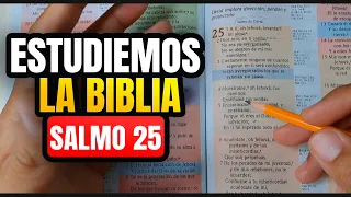 Aprende a ESTUDIAR la BIBLIA correctamente Salmo 25