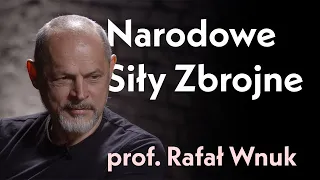 Narodowe Siły Zbrojne a Polskie Państwo Podziemne | Rozmowa z prof. Rafałem Wnukiem