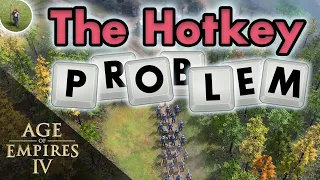 Age of Empires IV has a Hotkey Problem.