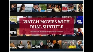 Watch Movies with dual subtitles . Enable dual subtitle in YouTube & Netflix .