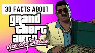 30 Interesting Facts About GTA Vice City Stories