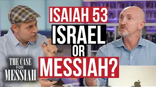 Isaiah 53 - Is it Israel or the Messiah? - The Case for Messiah