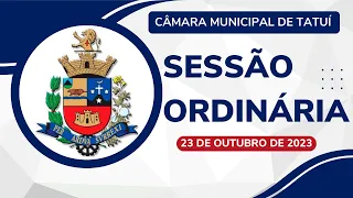 Sessão Ordinária - 23 de Outubro de 2023