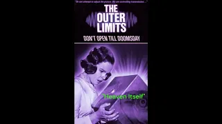 "Heaven Itself" [Outer Limits] Dominic Frontiere