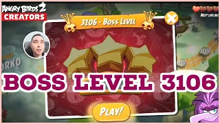 Boss Level 3106 Fail and Win | Angry Birds 2