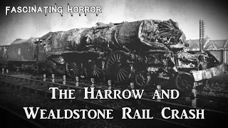 The Harrow and Wealdstone Rail Crash | A Short Documentary | Fascinating Horror