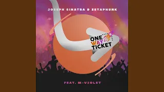 One Way Ticket (feat. M-Violet) (Radio Edit)