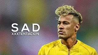 Neymar Jr • Sad - Xxtentacion 🎧 | 2020 - Skills & Goals |HD ❤