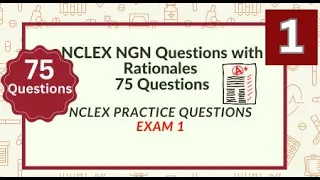 Nursing NCLEX  Review Nursing Questions and Answers 75 NCLEX Prep Questions Test 1