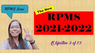 RPMS 2021-2022 Objective 3 w/explanation and actual attachment