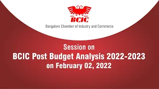 BCIC Post Budget Analysis 2022-2023 on February 02, 2022.