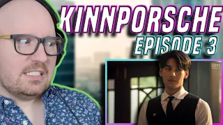 Time to Develop this Character! | KinnPorsche Episode 3 Reaction