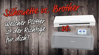 Silhouette Cameo 4 vs. Brother ScanNCut SDX 1350 - welcher Plotter passt zu dir?
