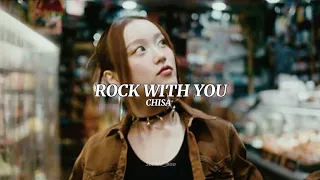 Rock With You [Cover By CHISA] (Lyrics)