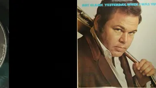 Roy Clark "Yesterday, When I Was Young" - 1969 [Vinyl Rip] (Full Album)