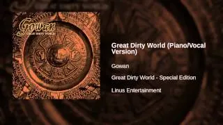 Gowan - Great Dirty World (Piano/Vocal Version)