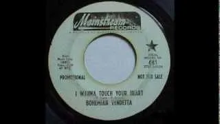 Bohemian Vendetta - Riddles and Fairy Tales / I Wanna Touch your Heart (1968) HQ