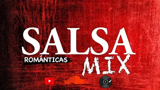 SALSA ROMANTICAS MIX VOL 1 (LAS MEJORES SALSA) MIX 2023 ❌ DJ DIOGE  #salsa #salsaromantica  #mix