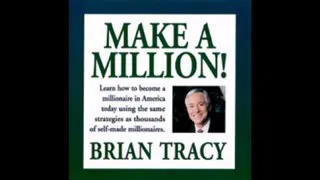 Make A Million! Audio Book | Brian Tracy
