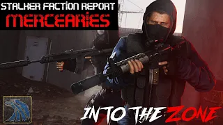 STALKER Lore Faction Report - Mercenaries