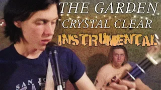 The Garden - Crystal Clear (Instrumental)