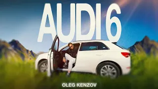 Oleg Kenzov - Audi 6 | Video