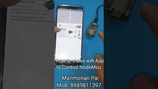 How to Make wifi App to Control NodeMCU ESP8266