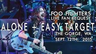 Foo Fighters - Alone + Easy Target live at the Gorge, WA Sept. 12, 2015