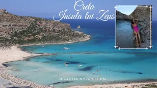 Vacanta in Creta Zona Chania, Grecia (Ce plaje să nu ratezi, ce trebuie să vizitezi, prețuri)