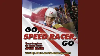 Go Speed Racer Go