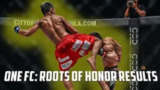 ONE FC: ROOTS OF HONOR RESULTS! ONE is Quietly Putting Together Some Amazing Cards!