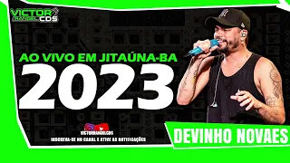 DEVINHO NOVAES | AO VIVO EM JITAÚNA-BA | MÚSICAS NOVAS