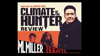 CLIMATE OF THE HUNTER (2019) Review! An Eloquent Arthouse Vampire Film!