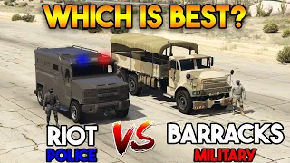 GTA 5 ONLINE : POALICE RIOT VS MILITARY BARRACKS (WHICH IS BEST?)