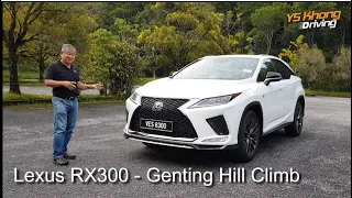 Lexus RX300 Genting Hill Climb - YS Khong checks out the Lexus SUV on the slopes of Genting.