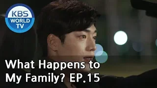 What Happens to My Family? | 가족끼리 왜 이래 EP.15 [ENG, CHN, MLY, VIE]