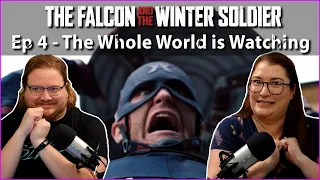 The Falcon and the Winter Soldier - Ep 4 - The Whole World is Watching // Reaction-Review-Recap(ish)
