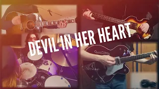 Devil In Her Heart- Studio Reproduction- Guitars, Bass, Drums, and Vocals- Beatology UNWIGGED