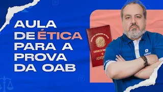 ÉTICA para a 1ª fase da OAB | Comece aqui sua preparação para APROVAR na OAB!