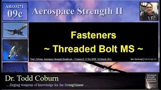 Stress Analysis II: L-09c Threaded Bolt Margins of Safety