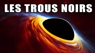 Les TROUS NOIRS : aux limites de la physique - LDDE