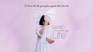 [Vietsub + Engsub] Saved My Life - Sia | Lyrics Video