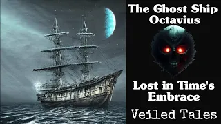 The Ghost Ship Octavius